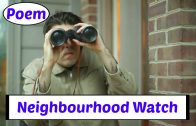 Neighbourhood Watch – Poem