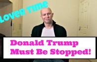 Donald Trump Must Be Stopped! Glover Time